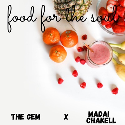 Food For The Soul (feat. Madaí Chakell) - Single
