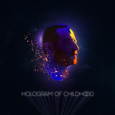 Hologram of Childhood - Single