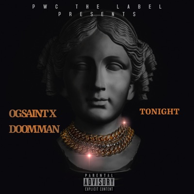 Tonight (feat. Og saint & Doom man) - Single