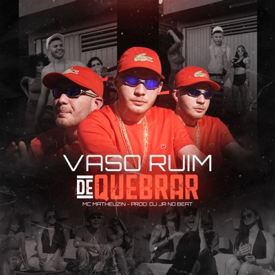 Vaso Ruim de Quebrar - Single