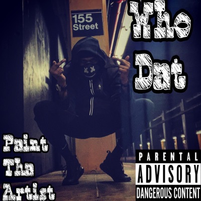 Who Dat - Single