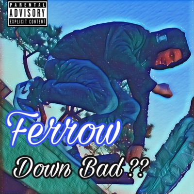 Down Bad - Single