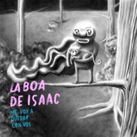 Me Voy a Quedar Con Vos - Single - La Boa de Isaac