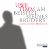 Am Beispiel meines Bruders - Uwe Timm