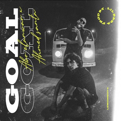 Goal (feat. Ahmed Santa) - Single