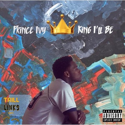 King I'll Be - Single