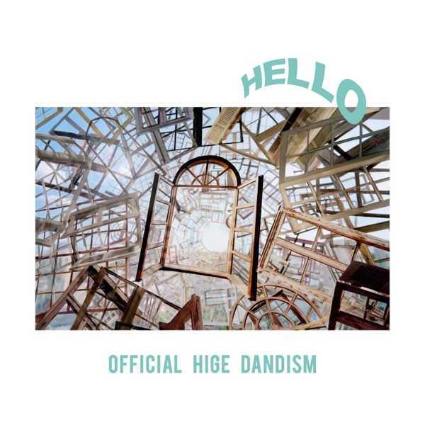 Hello EP - Album by OFFICIAL HIGE DANDISM - Apple Music