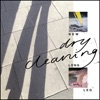 Dry Cleaning - Unsmart Lady