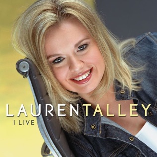 Lauren Talley I Live