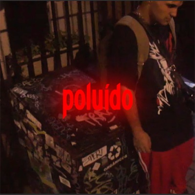 Poluído - Single