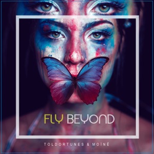 Fly Beyond - Single