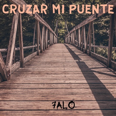 Cruzar mi puente - Single