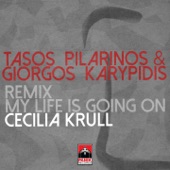 My Life Is Going On (Tasos Pilarinos & Giorgos Karypidis Remix - Radio Edit) artwork