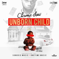 Album cover for Unborn Child - Single by Chronic Law & One Time Music