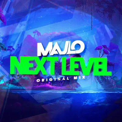 Listen to Next Level - Single by Majlo