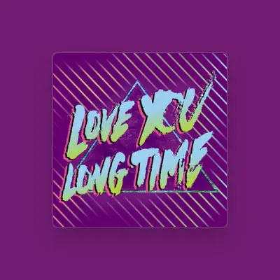 Listen to Love You Long Time, watch music videos, read bio, see tour dates & more!