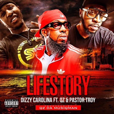 Lifestory (feat. Qzdamusiqman & Pastor Troy) - Single