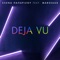 Deja Vu (feat. Marseaux) artwork