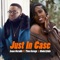 Just in Case (feat. Tiwa Savage & Shola Iyiola) - Isaac Geralds lyrics