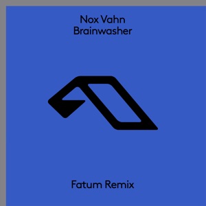 Brainwasher (Fatum Remix) - Single