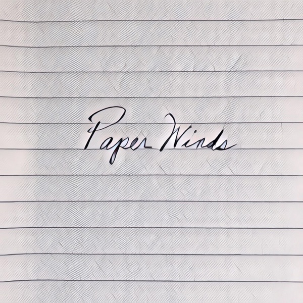 Paper Winds