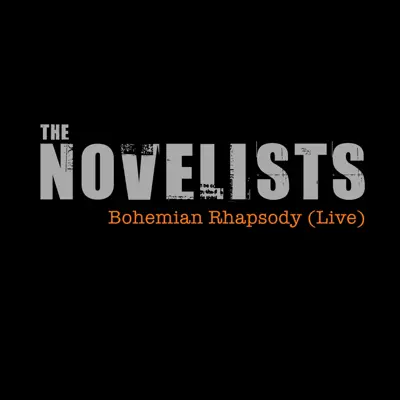 Bohemian Rhapsody (Live) - Single - Novelists