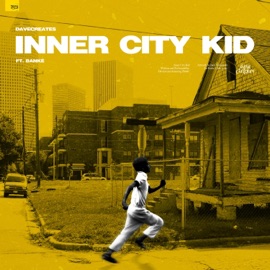 Inner City Kid (feat. Banké) davecreates