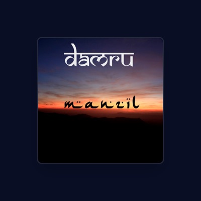 Listen to Damru, watch music videos, read bio, see tour dates & more!