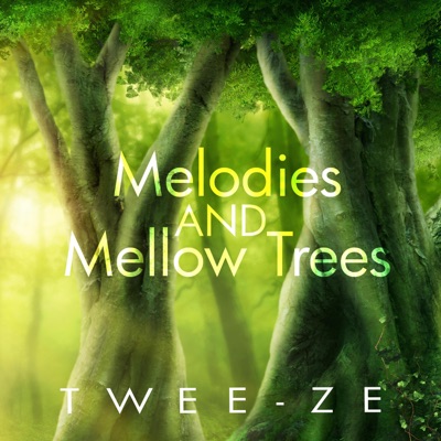 Melodies and Mellow Trees - Single