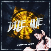 Dile Que - Single - Stranger Music