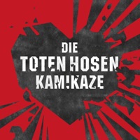 Die Toten Hosen - Kamikaze (Single-Mix)
