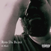 A Man - Single - Rod Da Blizz