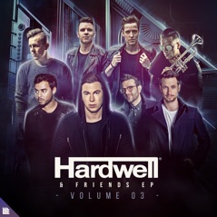 Hardwell & Friends, Vol. 03 - EP