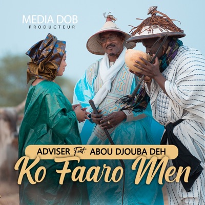 Ko Faaro Men (feat. Abou Djouba Deh) - Single