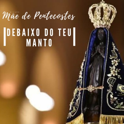 Debaixo do Teu Manto - Single