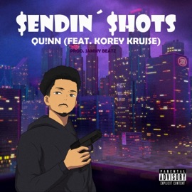 $endin' $hots (feat. Korey Kruise) Qu!nn