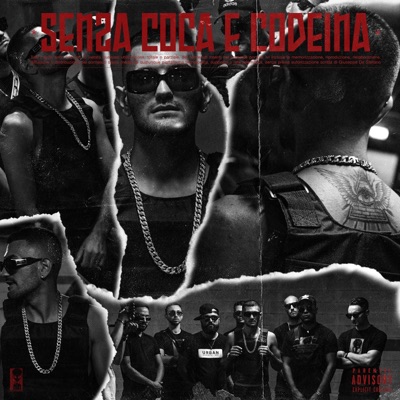 Senza Coca & Codeina - Single
