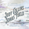 Winter Stories (feat. Chatham County Line)[Live from the Oslo Opera House] - Judy Collins & Jonas Fjeld