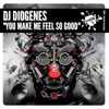 You Make Me Feel So Good - Single