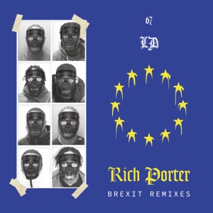 Rich Porter (Brexit Remixes) - EP