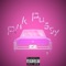 Pink Pussy - Loboirap lyrics