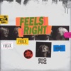 Feels Right - Single