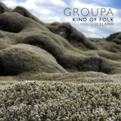 Kind of Folk, Vol. 3: Iceland (feat. Terje Isungset, Mats Edén & Jonas Simonson) - Groupa