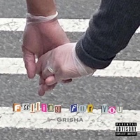 Falling For You - Single - Grisha