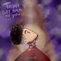Tryna Get Back to You - Single - Drew David