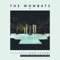 Greek Tragedy (Oliver Nelson Remix) - The Wombats lyrics