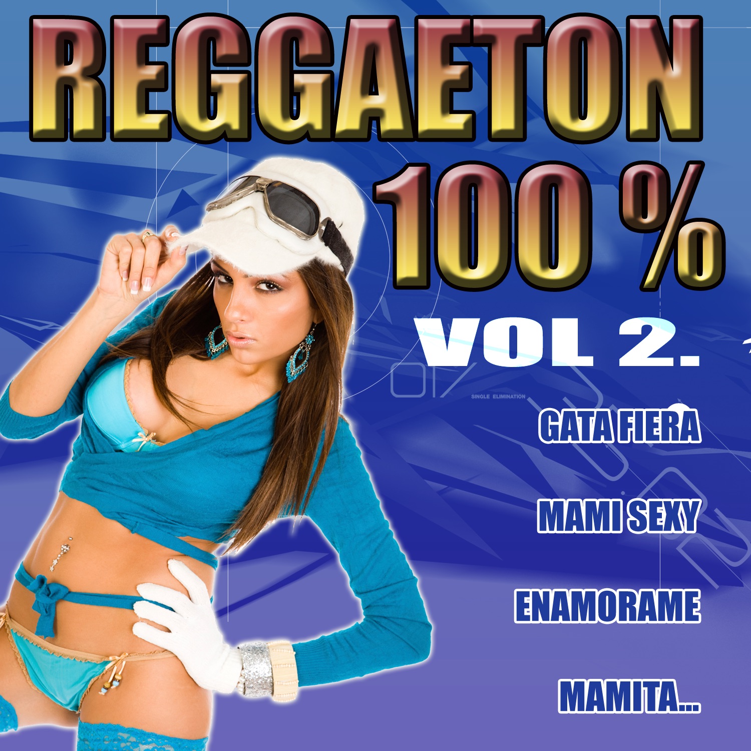 Reggaeton 100%, Vol. 2