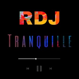 Tranquille RDJ