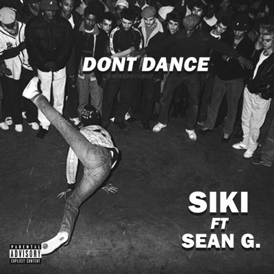 Don't Dance (feat. Sean G) - Single