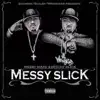 Messy Marv & Mitchy Slick - Hey Feat. Krondon